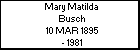 Mary Matilda Busch