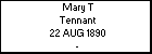 Mary T Tennant