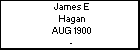 James E Hagan
