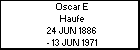 Oscar E Haufe
