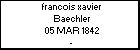 francois xavier Baechler