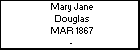 Mary Jane Douglas