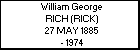 William George RICH (RICK)