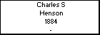 Charles S Henson