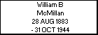 William B McMillan