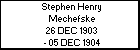Stephen Henry Mechefske