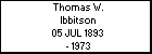 Thomas W. Ibbitson