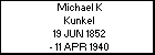 Michael K Kunkel