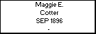 Maggie E. Cotter