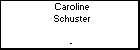 Caroline Schuster