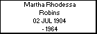 Martha Rhodessa Robins