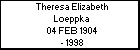 Theresa Elizabeth Loeppka