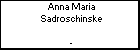 Anna Maria Sadroschinske