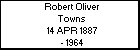 Robert Oliver Towns