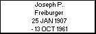 Joseph P. Freiburger