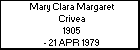 Mary Clara Margaret Crivea
