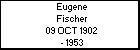 Eugene Fischer