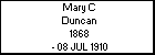 Mary C Duncan
