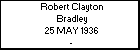 Robert Clayton Bradley
