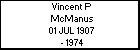 Vincent P McManus