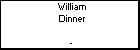 William Dinner
