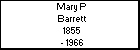 Mary P Barrett