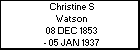 Christine S Watson