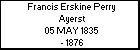 Francis Erskine Perry Ayerst