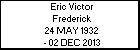 Eric Victor Frederick