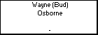 Wayne (Bud) Osborne