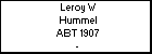 Leroy W Hummel