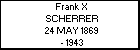 Frank X SCHERRER