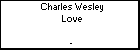 Charles Wesley Love