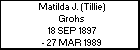 Matilda J. (Tillie) Grohs