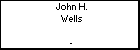 John H. Wells