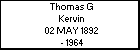 Thomas G Kervin