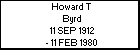 Howard T Byrd