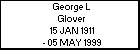 George L Glover