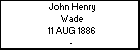 John Henry Wade