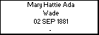Mary Hattie Ada Wade