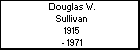 Douglas W. Sullivan