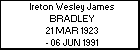 Ireton Wesley James BRADLEY