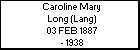 Caroline Mary Long (Lang)