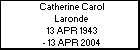 Catherine Carol Laronde