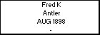 Fred K Antler