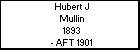 Hubert J Mullin