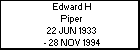 Edward H Piper