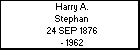 Harry A. Stephan