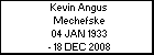 Kevin Angus Mechefske