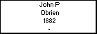 John P Obrien